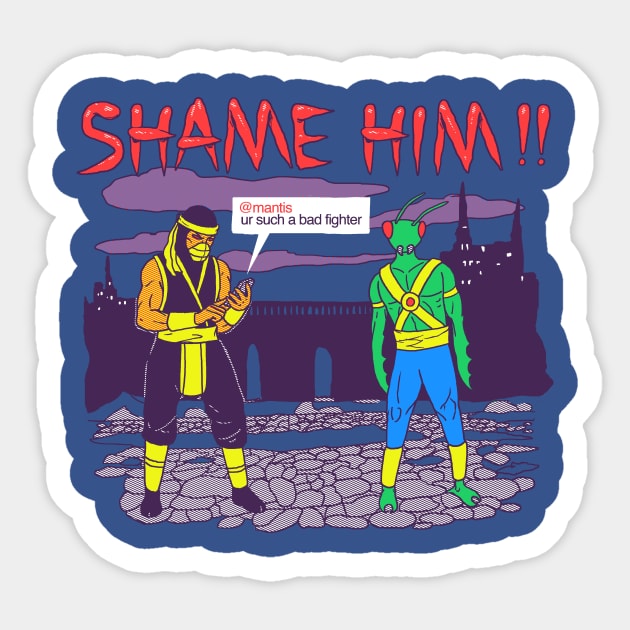 Shame Him!! Sticker by Hillary White Rabbit